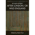 Richard Jefferies, After London; Or Wild England