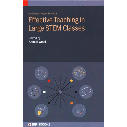 Effective Teaching in Large STEM Classes