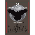 Eight Moons to Midnight: The Eclipse of Australia's Stonehenge