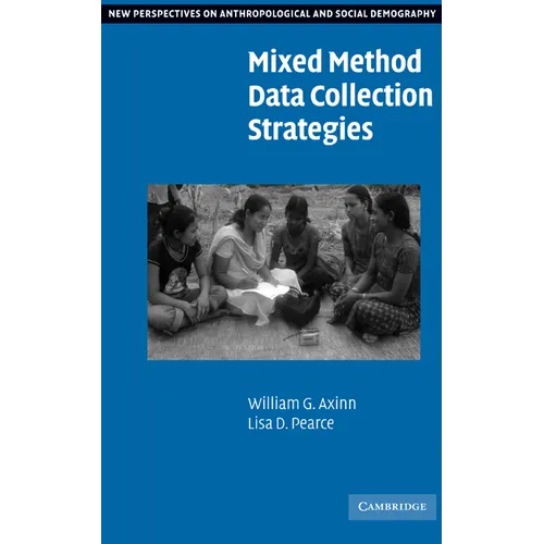 Mixed Method Data Collection Strategies