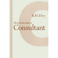 How to Become a Consultant