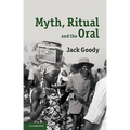 Myth, Ritual and the Oral
