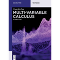Multi-Variable Calculus: A First Step