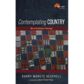 Contemplating Country: More Gondwana Theology