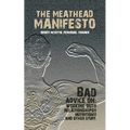 The Meathead Manifesto