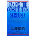 Taking the Constitution Seriously