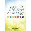 7 Secrets of Abundant Energy