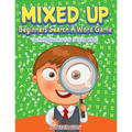 Mixed Up - Beginners Search A Word Game: Activity Books For 5 Year Olds