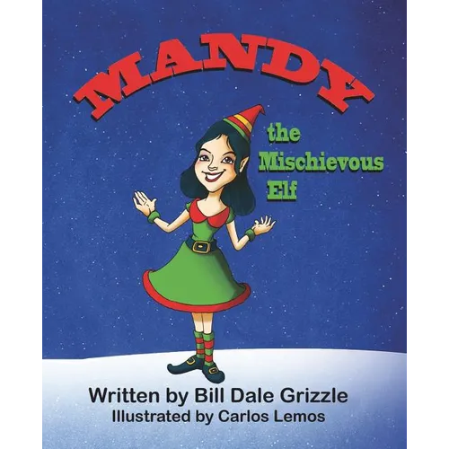Mandy the Mischievous Elf