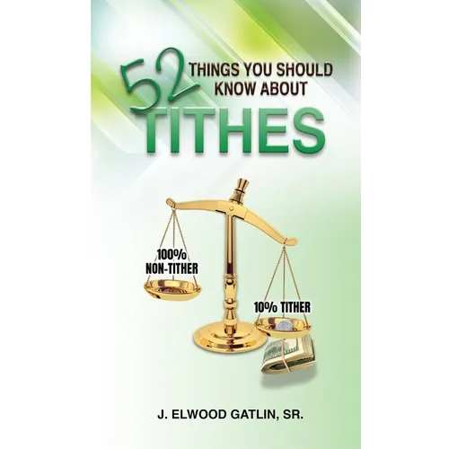 52 Things You Should Know About Tithes