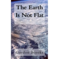 The Earth Is Not Flat