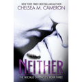 Neither (The Noctalis Chronicles, Book Three)