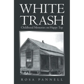 White Trash: Childhood Memories on Happy Top