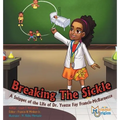 Breaking The Sickle: A Snippet of the Life of Dr. Yvette Fay Francis-McBarnette
