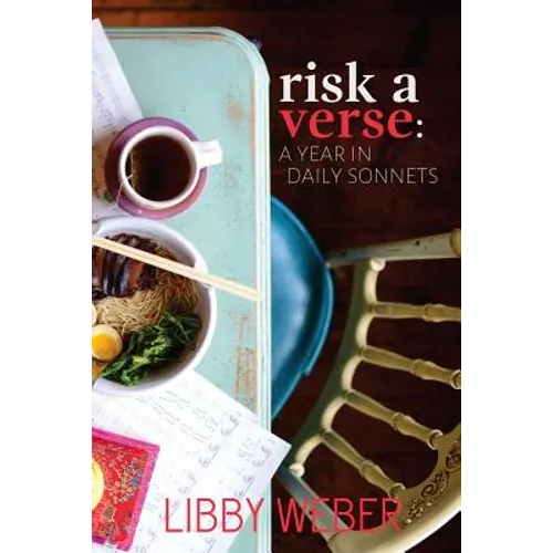 Risk a Verse: A Year in Daily Sonnets