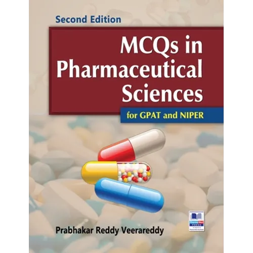 MCQs in Pharmaceutical Sciences for GPAT and NIPER