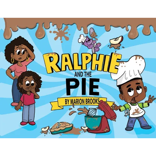 Ralphie And The Pie