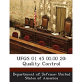 Ufgs 01 45 00.00 20: Quality Control