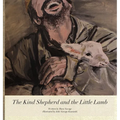 The Kind Shepherd and the Little Lamb