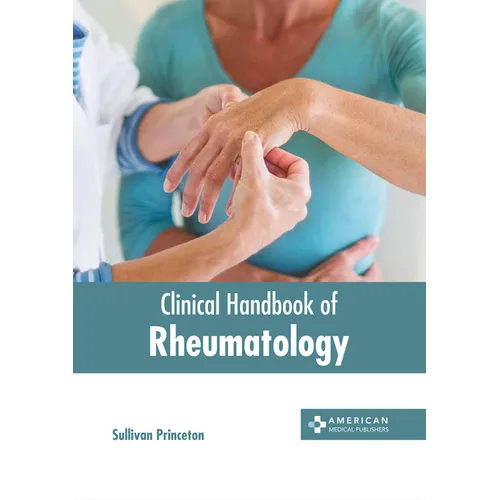 Clinical Handbook of Rheumatology