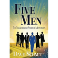 Five Men: The Transformative Power of Mentorships