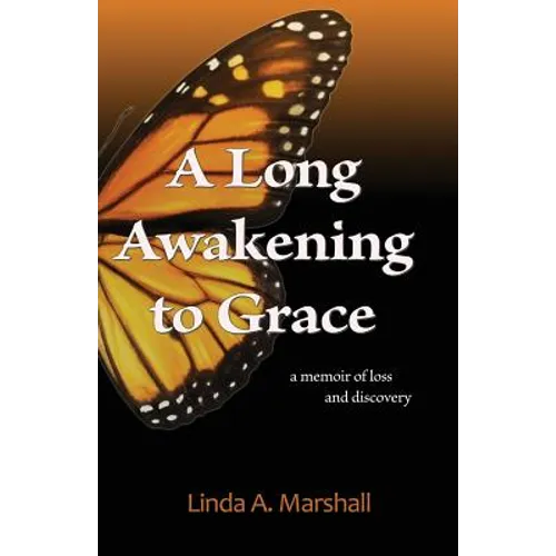A Long Awakening to Grace