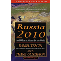 Russia 2010: And What It Means for the World