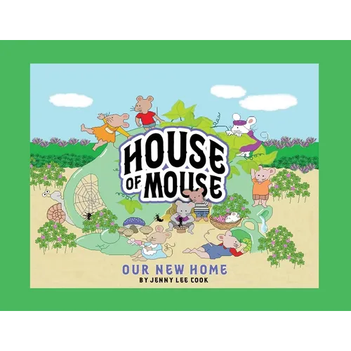 House of Mouse: Our New Home