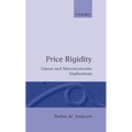 Price Rigidity: Causes and Macroeconomic Implications