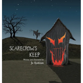 Scarecrow's Keep