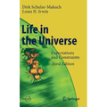 Life in the Universe: Expectations and Constraints