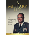 A Military Life