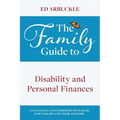 The Family Guide to Disability and Personal Finances