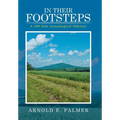 In Their Footsteps: A 500 Year Genealogical Odyssey