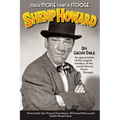 Much More Than A Stooge: Shemp Howard