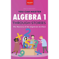Algebra 1 Through Stories: The Mystery of the Algebraic Artifact