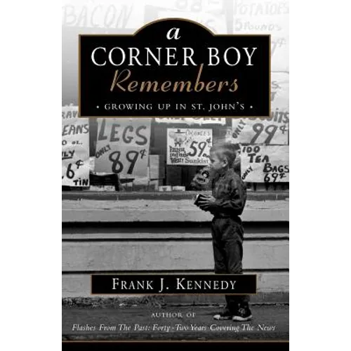 A Corner Boy Remembers