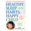 Healthy Sleep Habits, Happy Child, 5th Edition: A New Step-By-Step Guide for a Good Night's Sleep