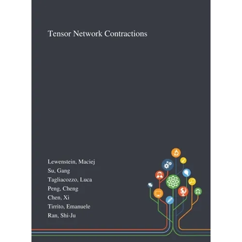 Tensor Network Contractions