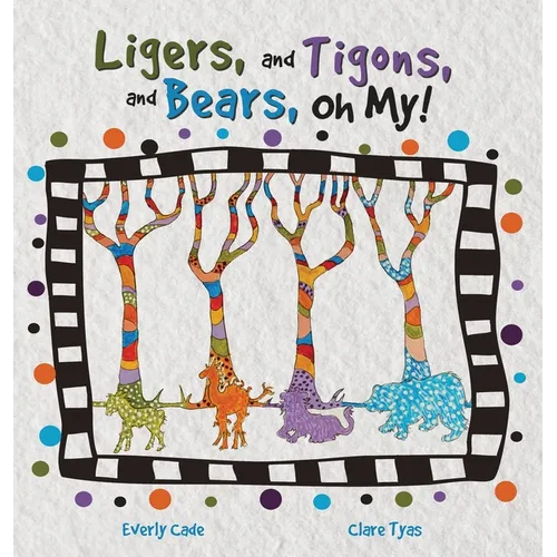 Ligers, and Tigons, and Bears-- Oh My!