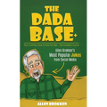 The DaDaBase+ Allen Brokken's Most Popular Jokes from Social Media: Plus: Crafting Jokes & Puns for Kids the Complete Course