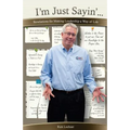 I'm Just Sayin': Revelations for Making Leadership a Way of Life
