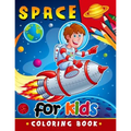 Space Coloring Book for Kids: Activity book for boy, girls, kids Ages 2-4,3-5,4-8