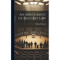 An Abridgment of Military Law
