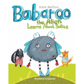 Babaroo the Alien Learns about Bullies: Children's Book about Bullying and Diversity