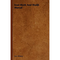 Ivan Ilych And Hadji Murad