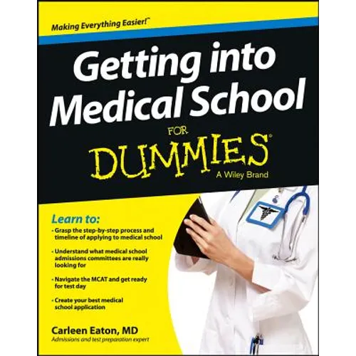 Getting into Medical School For Dummies