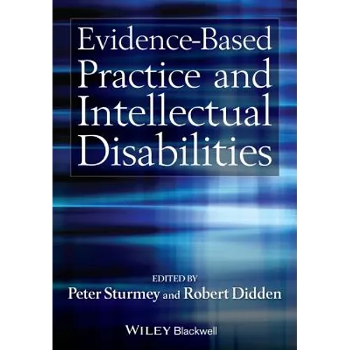 Evidence-Based Practice and Intellectual Disabilities