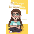 Big Changes for Emma Hope