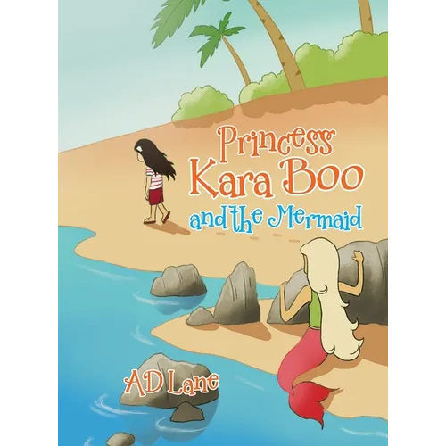 Princess Kara Boo and the Mermaid